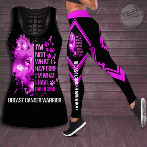 Im Not What I Have Done Im What I Have Overcome Breast Cancer Awareness 3D Hollow Tank Top Leggings